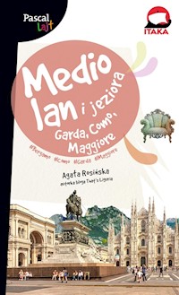 Mediolan i jeziora Garda, Como, Maggiore. Pascal Lajt - Rosińska Agata - książka