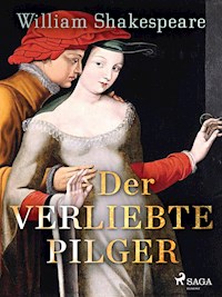 Der verliebte Pilger - William Shakespeare - ebook
