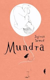 Mundra - Sylwia Szwed - ebook + audiobook + książka