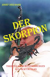 Der Skorpion - Josef Hahn - ebook