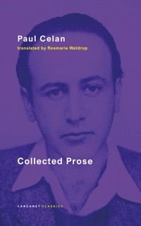 Collected Prose - Celan Paul - ebook