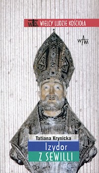Izydor z Sewilii - Krynicka Tatiana - książka