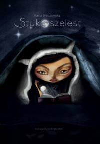 Stukoszelest - Brzozowska Katarzyna - książka