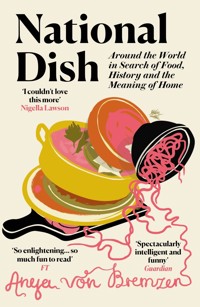 National Dish - Anya von Bremzen - ebook