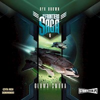 The Frontiers Saga. Tom 6. Głowa Smoka - Brown, Ryk - ebook + audiobook