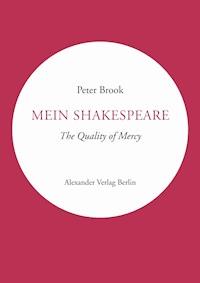 Mein Shakespeare - Peter Brook - ebook