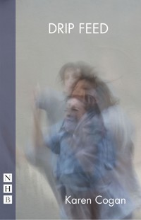 Drip Feed - Karen Cogan - ebook
