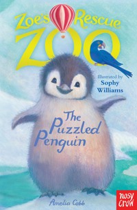 Zoe's Rescue Zoo: Puzzled Penguin - Cobb Amelia - ebook