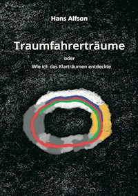 Traumfahrerträume - Hans Alfson - ebook