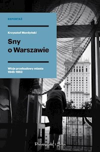 Sny o Warszawie - Mordyński Krzysztof - książka