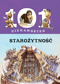 101 ciekawostek. Starożytność - Giorgio Bergamino, Gianni Palitta - książka