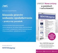 Klauzula przeciw unikaniu opodatkowania-praktyczny poradnik - Ryszard Kubacki - książka
