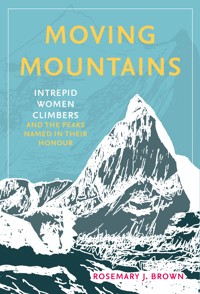 Moving Mountains - Rosemary J Brown - ebook