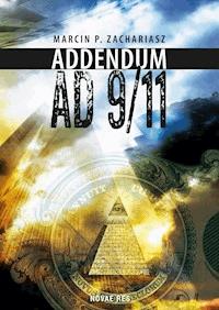 Addendum AD 9/11 - Marcin P. Zachariasz - ebook + audiobook