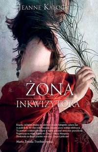 Żona inkwizytora - Kalogridis Jeanne - książka