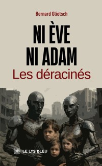 Ni Ève ni Adam - Bernard Glietsch - ebook