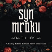 Syn Mroku - Ada Tulińska - ebook + audiobook + książka