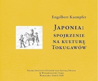 Japonia Spojrzenie na kulturę Tokugawów / Tako - Kaempfer Engelbert - książka