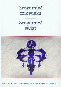 Zrozumieć człowieka Zrozumieć świat -  - książka