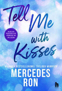 Tell me with kisses - Ron Mercedes - ebook + audiobook + książka