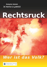 Rechtsruck - Anonyme Autoren - ebook