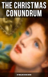 The Christmas Conundrum (20 Thrillers in One Edition) - Arthur Conan Doyle - ebook