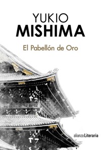 El Pabellón de Oro - Mishima Yukio - ebook