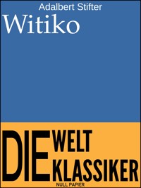 Witiko - Adalbert  Stifter - ebook