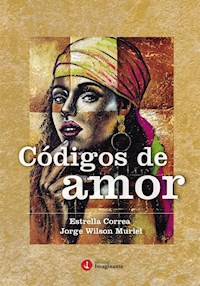 Códigos de amor - Estrella Correa - ebook