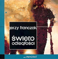 Święto odległości - Jerzy Franczak - książka