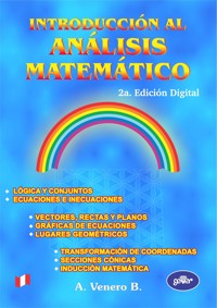 INTRODUCCIÓN AL ANÁLISIS MATEMÁTICO (2a Edición) - Jesús Armando Venero Baldeón - ebook