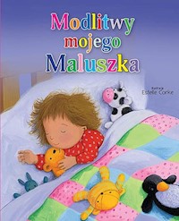 Modlitwy mojego maluszka - Corke Estelle - książka