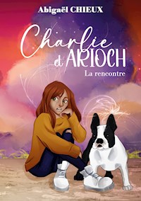 Charlie et Arioch - Abigaël Chieux - ebook