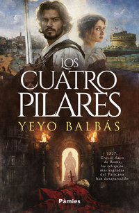 Los cuatro pilares - Yeyo Balbás - ebook