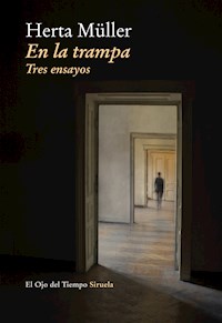 En la trampa - Herta Müller - ebook