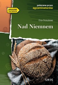 Nad Niemnem - Eliza Orzeszkowa - ebook + audiobook + książka