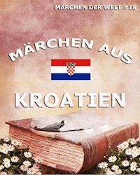 Märchen aus Kroatien -  - ebook