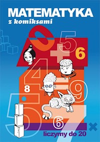 Matematyka z komiksami Liczymy do 20 - Beata Guzowska - książka