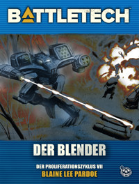 BattleTech - Der Blender - Blaine Lee Pardoe - ebook