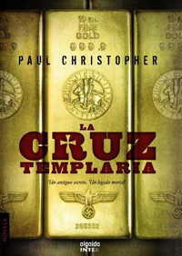 La cruz templaria - Paul Christopher - ebook
