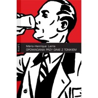 Opowiadania przy ginie z tonikiem - Leiria Mario-Henrique - książka