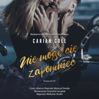 Nie mogę cię zapomnieć - Cole Carian - audiobook + książka