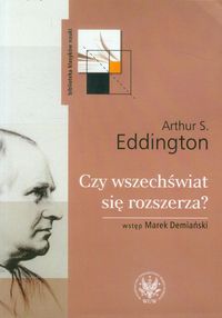 Czy wszechświat się rozszerza - Eddington Arthur S. - książka