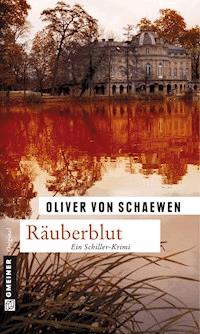 Räuberblut - Oliver von Schaewen - ebook