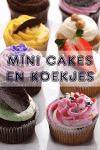 Mini Cakes en Koekjes - Bernhard Long - ebook