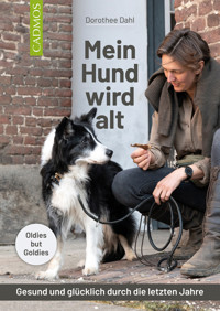 Mein Hund wird alt - Dorothee Dahl - ebook
