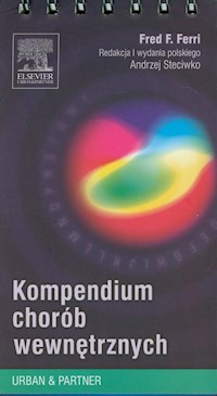 Kompendium chorób wewnętrznych - Ferri Fred F. - książka