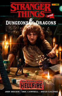 Stranger Things und Dungeons & Dragons - Hellfire Forever - Jody Houser - ebook