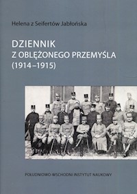Dziennik z oblężonego Przemyśla 1914-1915 -  - książka