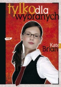 Tylko dla wybranych - Kate Brian - ebook